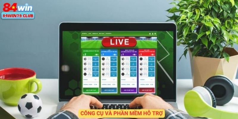 Công cụ và phần mềm hỗ trợ