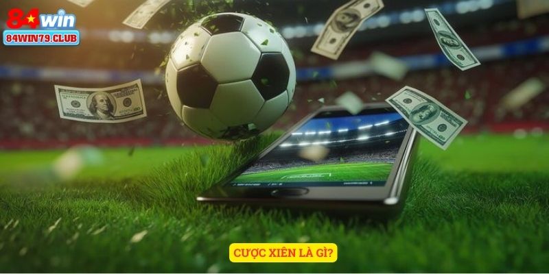 Cược xiên là gì?