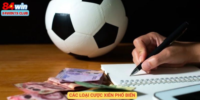 Các loại cược xiên phổ biến